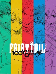 Fairy Tail : 100 Years Quest