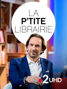 France 2 UHD - La p'tite librairie