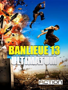 ACTION - Banlieue 13 : ultimatum