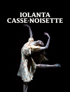 Iolanta / Casse-Noisette