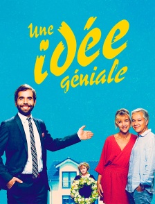 Une idée géniale