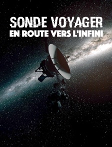 Sonde Voyager : en route vers l'infini