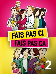 France 2 - Fais pas ci, fais pas ça