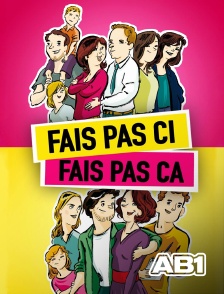 AB 1 - Fais pas ci, fais pas ça