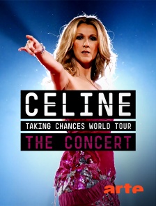 Céline Dion : Taking Chances World Tour
