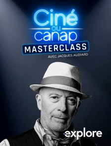 EXPLORE - Masterclass avec Jacques Audiard