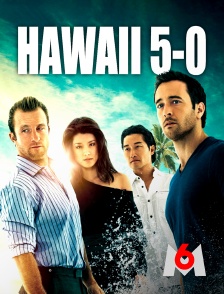 M6 - Hawaii 5-0