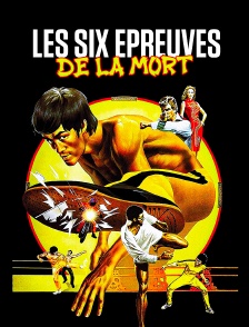 Les six épreuves de la mort