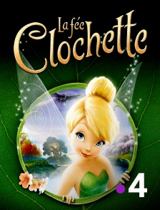 France 4 - La fée Clochette
