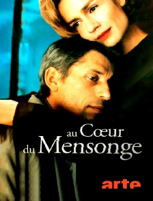 Arte - Au coeur du mensonge
