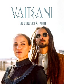 Vaiteani en concert à Tahiti
