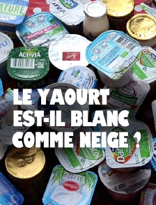 Le yaourt est-il blanc comme neige ?