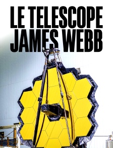 Le télescope James Webb, une nouvelle ère d'exploration