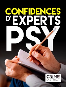Crime District - Confidences... d'experts psy