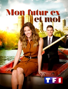 TF1 - Mon futur ex et moi