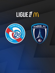 Football - Ligue 1 McDonald's : Strasbourg / Paris FC - 2025-2026