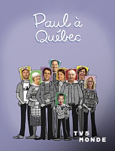 TV5MONDE - Paul à Québec