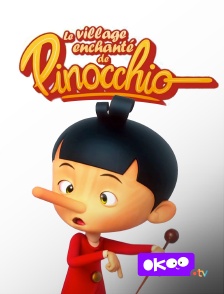 Okoo - Le village enchanté de Pinocchio