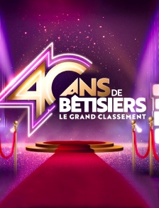 40 ans de bêtisiers : le grand classement