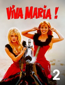France 2 - Viva Maria !