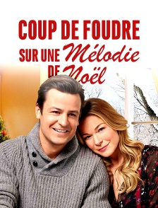 Coup de foudre sur une mélodie de Noël