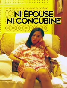 Ni épouse ni concubine