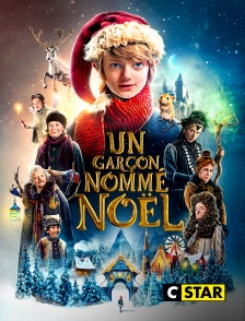CSTAR - Un garçon nommé Noël