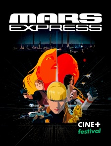 CINE+ Festival - Mars Express