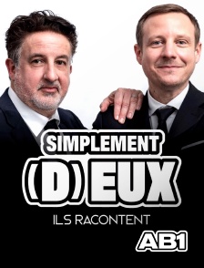 AB 1 - Simplement (d)eux... Ils racontent