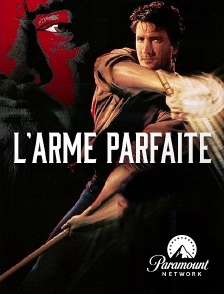 Paramount Network - L'arme parfaite