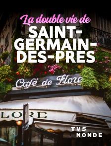 TV5MONDE - La double vie de Saint-Germain-des-Prés