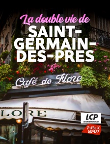 LCP Public Sénat - La double vie de Saint-Germain-des-Prés