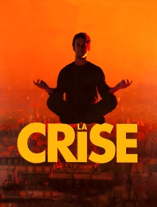 La crise