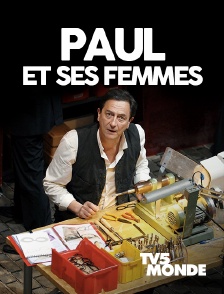 TV5MONDE - Paul et ses femmes