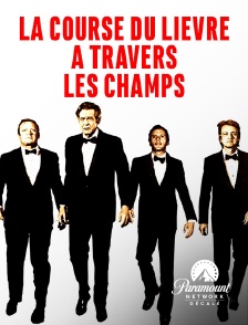 Paramount Network Décalé - La course du lièvre à travers les champs