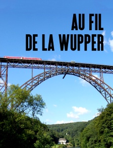 Au fil de la Wupper