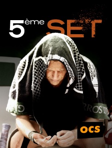 OCS - 5ème set
