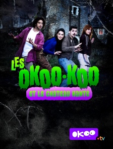 Okoo - Les okoo-koo et le château hanté