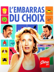 L'embarras du choix