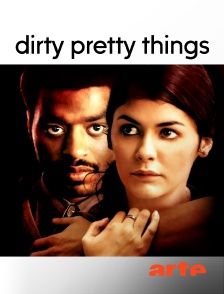 Arte - Dirty Pretty Things