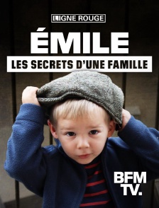 BFMTV - Emile, les secrets d'une famille