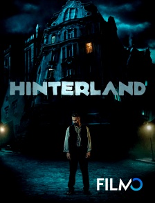 FilmoTV - Hinterland en replay