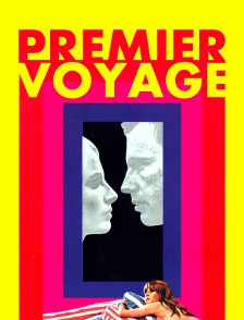 Premier voyage
