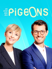 On n'est pas des pigeons