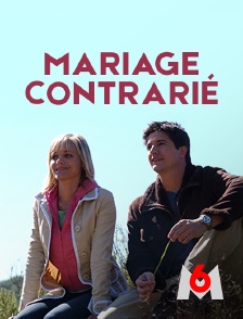 M6 - Mariage contrarié