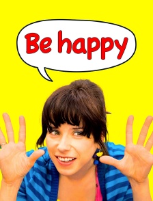 Be Happy
