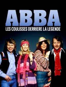 ABBA, les coulisses derrière la légende
