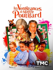 TMC - Les Vengeances de maître Poutifard