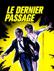 Le dernier passage