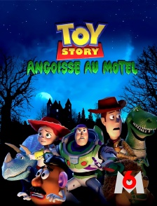 M6 - Toy Story : Angoisse au motel